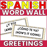 SPANISH GREETINGS FAREWELLS HIGH FREQUENCY WORDS WORD WALL