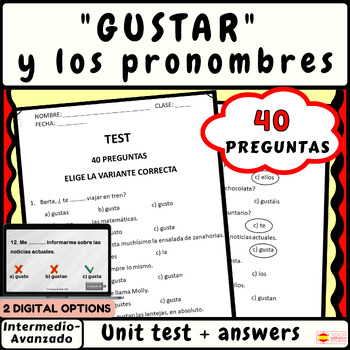 Preview of Spanish Gustar and pronouns unit test 40 questions Noprep quiz paper and digital
