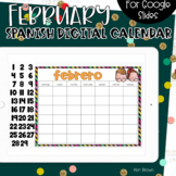 SPANISH - Google Slides Calendar | February