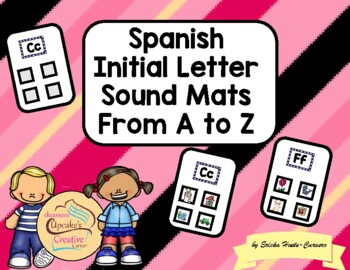 SPANISH INITIAL LETTER SOUND MATS FROM A TO Z by Cupcakes Creative Corner