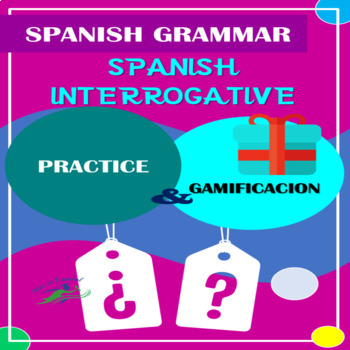 Preview of SPANISH INTERROGATIVES PRACTICE | TASKS & GAMES FOR EXAM PREP.