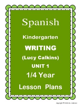Preview of SPANISH Lucy Calkins Writing Lesson Plans