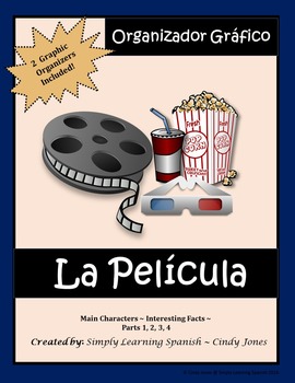 Preview of SPANISH "Movie Graphic Organizers"