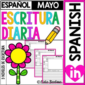 Preview of Escritura Diaria: Mayo (Spanish Journal Prompts for May)
