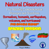SPANISH Natural Disasters Reading Passages and Questions f