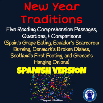 Preview of SPANISH New Year's Reading Comprehension Passages, Questions, & Comparison