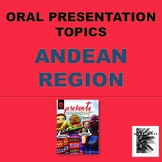 SPANISH ORAL Presentation topics - ANDEAN REGION: Machu Picchu, ponchos ++