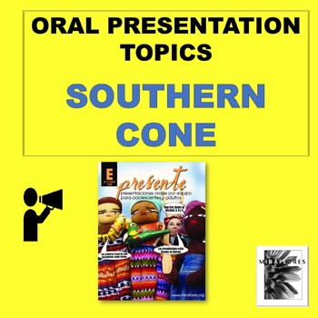 Preview of SPANISH ORAL Presentation topics - SOUTHERN CONE: immigration, tango +++