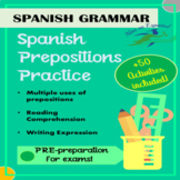SPANISH PREPOSITIONS PRACTICE | 50 WORKSHEETS | LEARNING &