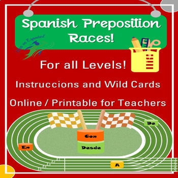 Preview of SPANISH PREPOSITIONS RACES | GAME FOR SPANISH CLASSES | GAMIFICATION