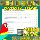 SPANISH PRESENT SUBJUNCTIVE GOOGLE FORM-DISTANCE LEARNING