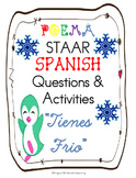 SPANISH Poem-"Tienes Frio" STAAR Assessment Questions & Ac