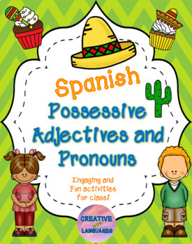 Preview of SPANISH Possessive Adjectives and Pronouns: Engaging activities!!