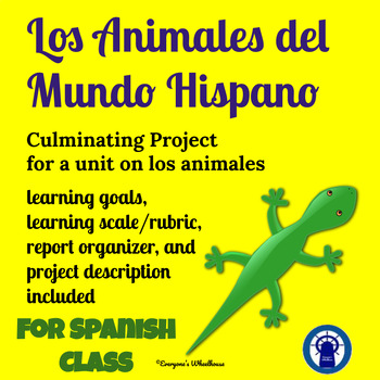 Preview of SPANISH Project: Culminating Project for Los Animales
