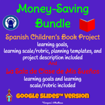 Preview of SPANISH Projects Bundle: Children's Book and Sala de Clase for Google Slides™