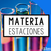 SPANISH Properties of Matter Science Stations | Estaciones