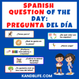 SPANISH Question of the Day: Pregunta Del Día