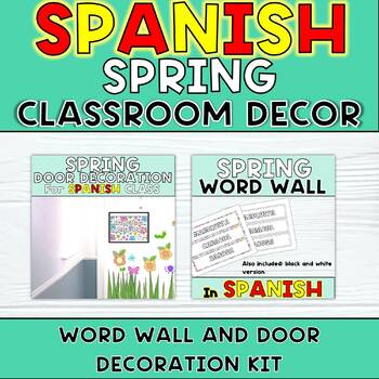 Preview of SPANISH SPRING CLASSROOM DECOR - DOOR DECOR KIT AND WORD WALL