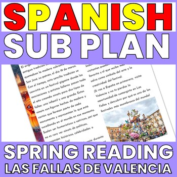 Preview of SPANISH SPRING LAS FALLAS READING PASSAGE - WEBQUEST -  SUB PLAN ACTIVITIES