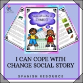 SPANISH - Social Stories  - I can Cope with Change (coping