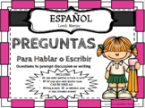 SPANISH - Speaking and Writing Prompts / Preguntas -  Para