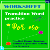 SPANISH TRANSITION WORD 'POR ESO' | WORKSHEET FOR PRACTICE