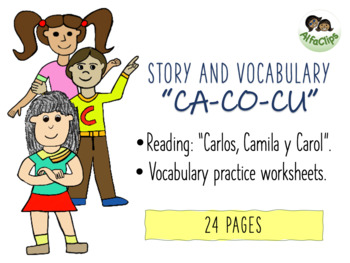 Preview of SPANISH VOCABULARY/ CA-CO-CU