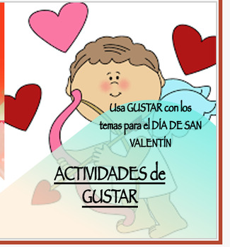 Preview of SPANISH - Valentine's Day-Themed GUSTAR ACTIVITIES