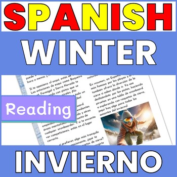 Preview of SPANISH WINTER READING COMPREHENSION PASSAGE - NO PREP ACTIVITIES - EL INVIERNO