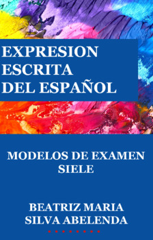 Preview of SPANISH WRITTEN EXPRESSION | THREE PRACTICE TESTS