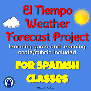 Preview of SPANISH Weather Project (El Tiempo)