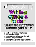 SPANISH Writing Workshop Office and Folder
