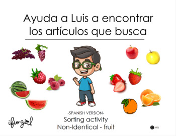Preview of SPANISH version - Help Luis sort non-identical fruit