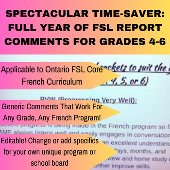 Preview of SPECTACULAR TIME-SAVER: Full Year of FSL Core French Report Comments For Gr 4-6