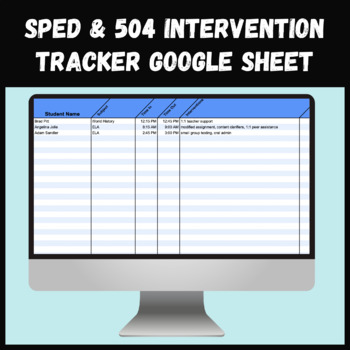 Preview of SPED/504 Intervention Tracker - Google Sheet