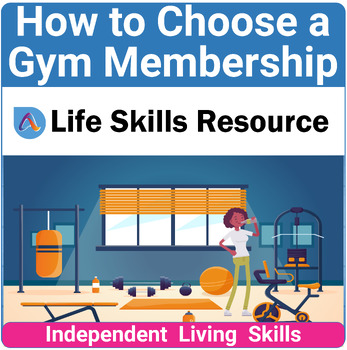 Preview of Independent Living Skills Activity and Worksheets To Complete a Gym Membership
