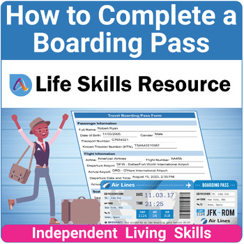 Preview of Independent Living Skills Activity and Worksheets To Complete a Boarding Pass