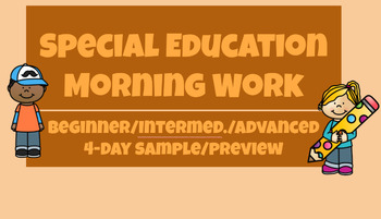 Preview of SPED/Life Skills/Homeschool Morning Work PREVIEW/SAMPLE