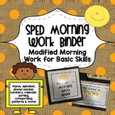 SPED Morning Work Binder {Modified Morning Work for Basic Skills}