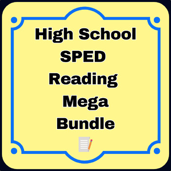 Preview of High School SPED Reading Growing Bundle : ELA special education 9 10 11 12 th