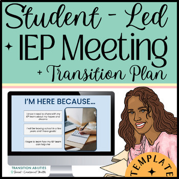 Preview of SPED Student Led IEP Meeting Participation | Transition Planning & IEP Vision