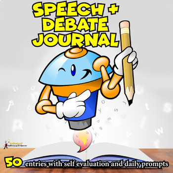 Preview of PUBLIC SPEAKING AND DEBATE JOURNAL 50 REFLECTION PROMPTS