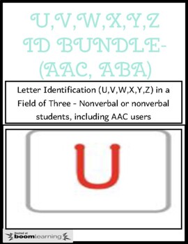 Preview of SPEECH THERAPY BOOM CARDS BUNDLE: LETTER ID (U,V,W,X,Y,Z) IN A FIELD OF THREE