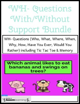 Preview of SPEECH THERAPY BOOM CARDS: WH- Questions With or Without Visual Supports