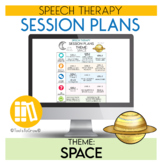 SPEECH THERAPY- Space Themed Session Plans