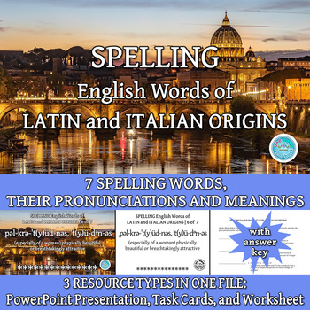 Preview of SPELLING English Words of LATIN and ITALIAN ORIGINS