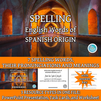 Preview of SPELLING English Words of SPANISH ORIGIN