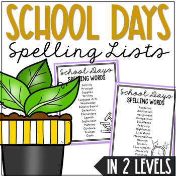 BACK TO SCHOOL/100 DAYS SPELLING LIST Activities | Word Work | In TWO ...