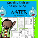 WATER THEMATIC UNIT PRINT-N-GO SPELLING SHEETS