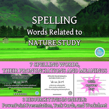 Preview of SPELLING Words Related to NATURE STUDY